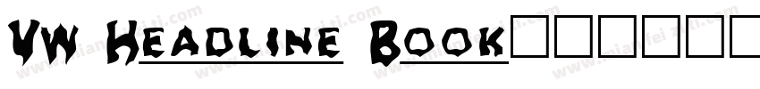 VW Headline Book字体转换